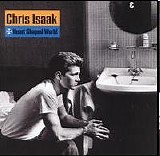 Isaak, Chris - Heart Shaped World