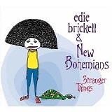 Brickell, Edie & New Bohemians - Stranger Things