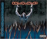 W.A.S.P. - The Neon God, Pt. 2: The Demise