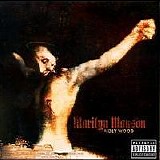 Manson, Marilyn - holy wood (in the shadow of the valley of death)
