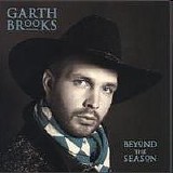 Brooks, Garth - Beyond The Season