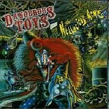 Dangerous Toys - Hellacious Acres