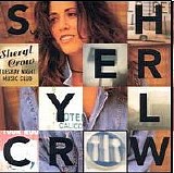 Crow, Sheryl - Tuesday Night Music Club