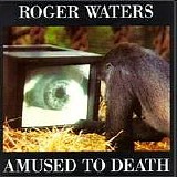 Waters, Roger - Amused to Death