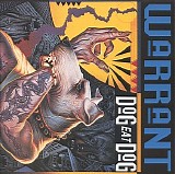 Warrant - Dog Eat Dog