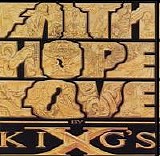 King's X - Faith Hope Love
