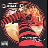 Local H - What Ever Happened to P.J. Soles