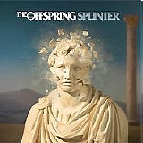 The Offspring - Splinter
