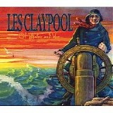 Claypool, Les - Of Whales and Woe