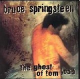Springsteen, Bruce - The Ghost of Tom Joad