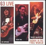 Satriani, Joe, Steve Vai, Yngwie Malmsteen - G3 Live: Rockin' In The Free World