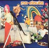 No Doubt - Return Of Saturn
