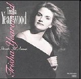 Yearwood, Trisha - Hearts In Armor