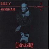 Sheehan, Billy - Compression