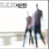 R.E.M. - Around The Sun