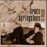 Springsteen, Bruce - 18 Tracks