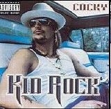 Kid Rock - Cocky