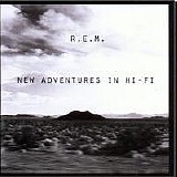 R.E.M. - New Adventures In Hi-Fi