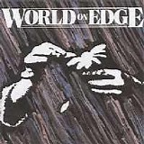 World On Edge - World On Edge