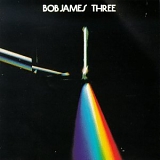 Bob James - Three