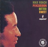 Max Roach - Percussion Bitter Sweet
