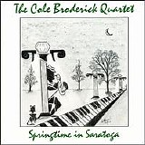 Broderick, Cole - Springtime In Saratoga