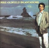 Mike Oldfield - Incantations (1978)