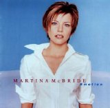 Martina McBride - Emotion