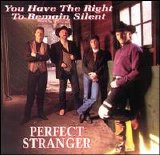 Perfect Stranger - Prefect stranger  You Have The Right