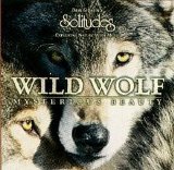 Dan Gibson - Wild Wolf, Mysterious Beauty