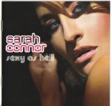 Sarah Connor - Sexy As Hell (2008)