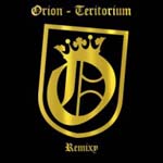 Orion - Teritorium Remixy