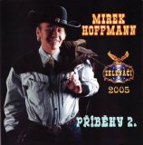Mirek Hoffman - Pøíbìhy 2