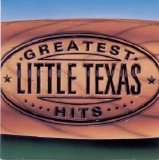 Little Texas - Greatest Hits