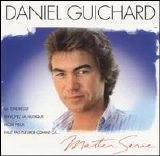 Daniel Guichard - Master Series