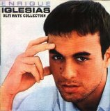 Enrique Iglesias - The Ultimate Collection (2003)