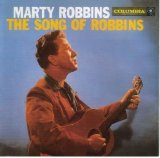 Marty Robbins - The Song of Robbins