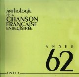 Various artists - Anthologie De La Chanson Française 1962