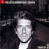 Leonard Cohen - Field Commander Cohen - Tour Of 1979