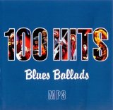 Various artists - 100 Hits Blues Ballads