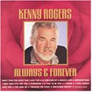 Kenny Rogers - Always & Forever CD 1