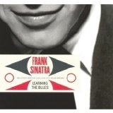Frank Sinatra - Learning The Blues (2008)