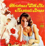 The Mexicali Brass - Winter Wonderland