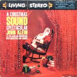 John Klein - A Christmas Sound Spectacular