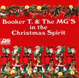 Booker T. & the MG's - In the Christmas Spirit