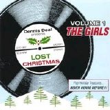 Various artists - Dennis Deal Presents Lost Christmas Volume 1: The Girls