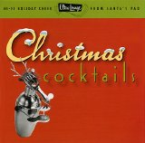 Various artists - Ultra-Lounge Christmas Cocktails Vol. I
