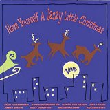 Various artists - Have Yourself a Jazzy Little Christmas