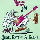 Capitol Steps - Sheik, Rattle and Roll