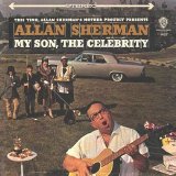 Allan Sherman - My Son, The Celebrity